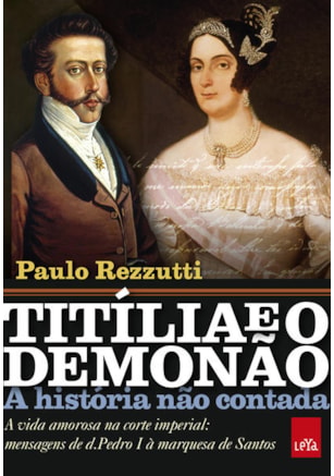 Titília e o Demonão – A história não contada