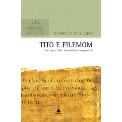 TITO E FILEMOM - COMENTÁRIOS EXPOSITIVOS HAGNOS