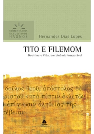 TITO E FILEMOM - COMENTÁRIOS EXPOSITIVOS HAGNOS