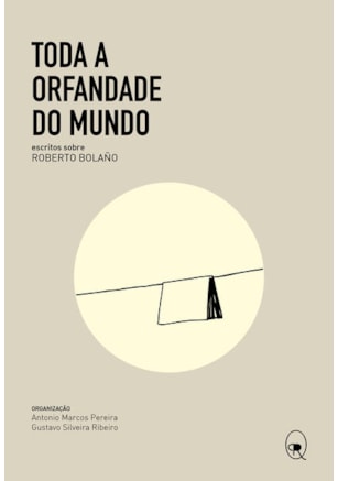 TODA A ORFANDADE DO MUNDO