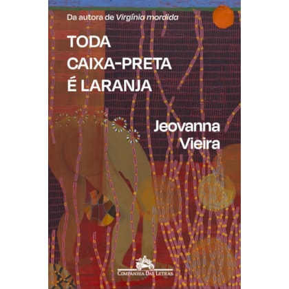 TODA CAIXA-PRETA É LARANJA
