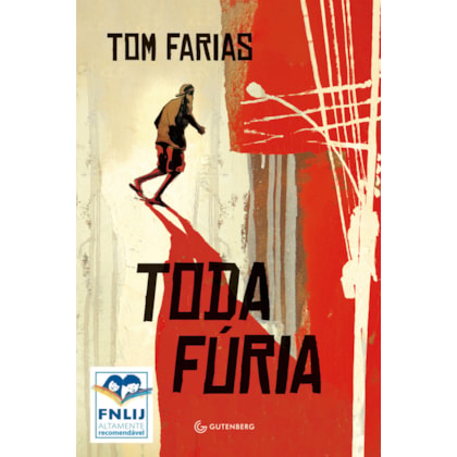 TODA FÚRIA (ALTAMENTE RECOMENDÁVEL FNLIJ 2024 - CATEGORIA JOVEM)
