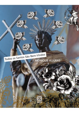 TODOS OS SANTOS SÃO BEM-VINDOS