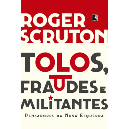 TOLOS, FRAUDES E MILITANTES
