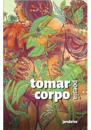 Tomar Corpo