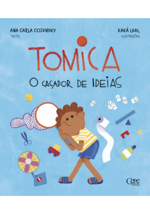 TOMICA - O CAÇADOR DE IDEIAS