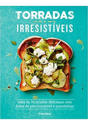 TORRADAS IRRESISTÍVEIS