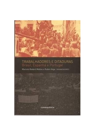 Trabalhadores e Ditaduras