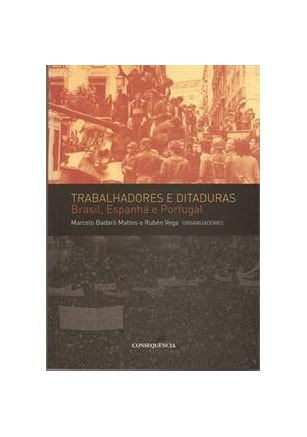 Trabalhadores e Ditaduras