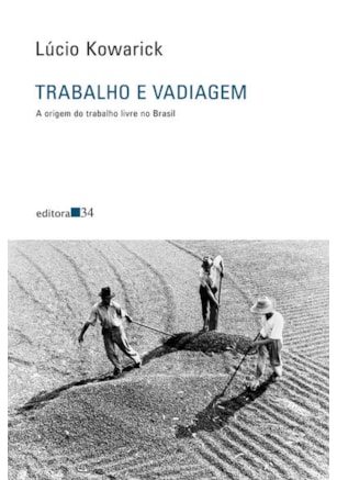TRABALHO E VADIAGEM