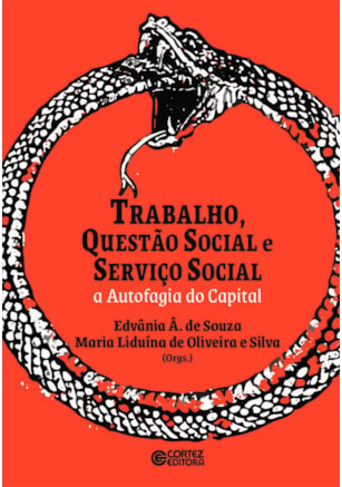 TRABALHO, QUESTÃO SOCIAL E SERVIÇO SOCIAL: