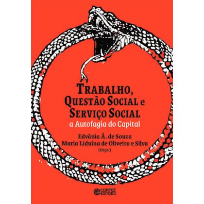 TRABALHO, QUESTÃO SOCIAL E SERVIÇO SOCIAL: