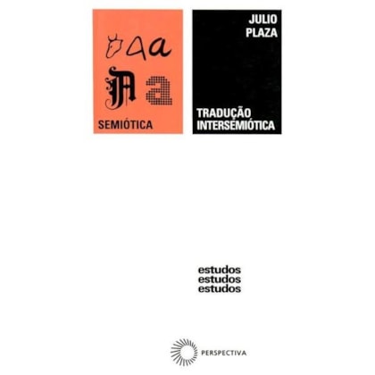 TRADUÇÃO INTERSEMIÓTICA