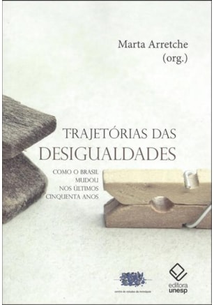 TRAJETÓRIAS DAS DESIGUALDADES