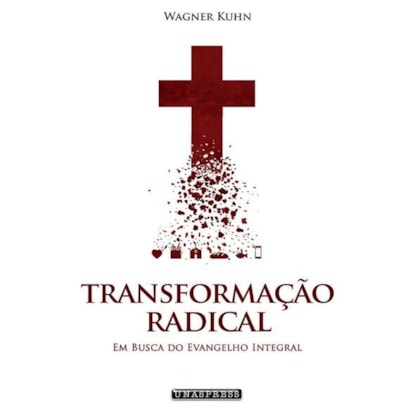 TRANSFORMAÇÃO RADICAL