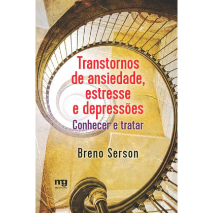 TRANSTORNOS DE ANSIEDADE, ESTRESSE E DEPRESSÕES