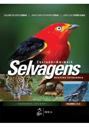 TRATADO DE ANIMAIS SELVAGENS-MEDICINA VETERINÁRIA - 2 VOL.