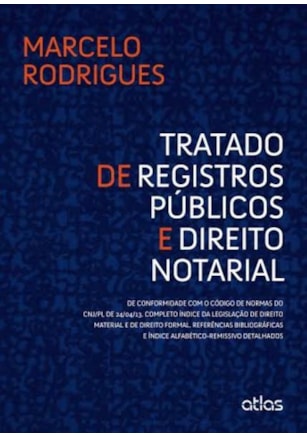 TRATADO DE REGISTROS PÚBLICOS E DIREITO NOTARIAL