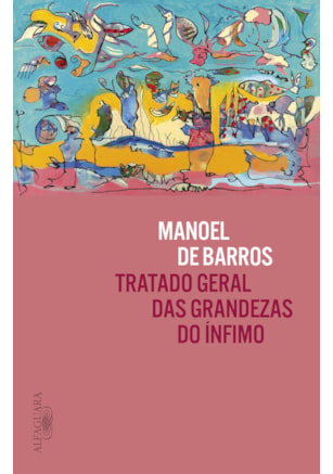 TRATADO GERAL DAS GRANDEZAS DO ÍNFIMO
