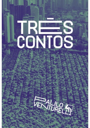 TRÊS CONTOS