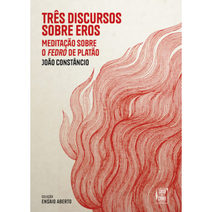Três discursos sobre Eros