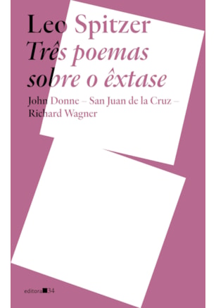 TRÊS POEMAS SOBRE O ÊXTASE: