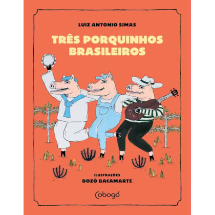 TRÊS PORQUINHOS BRASILEIROS
