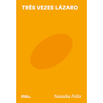 TRÊS VEZES LÁZARO