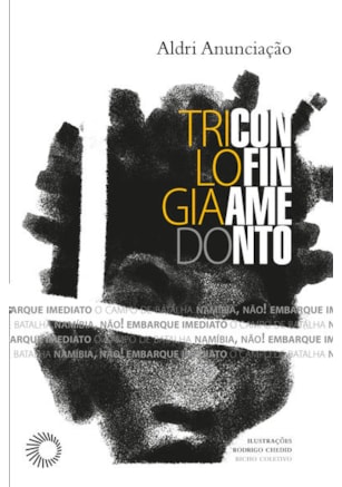TRILOGIA DO CONFINAMENTO