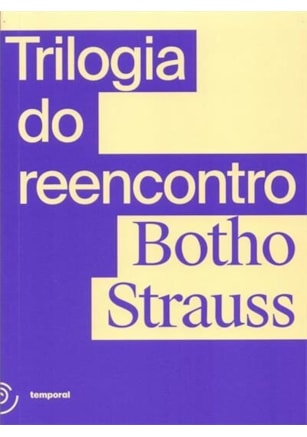 TRILOGIA DO REENCONTRO