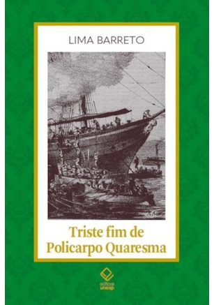 TRISTE FIM DE POLICARPO QUARESMA