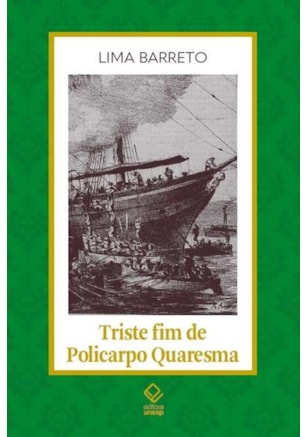 TRISTE FIM DE POLICARPO QUARESMA