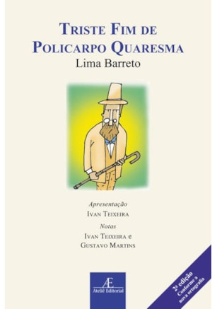 TRISTE FIM DE POLICARPO QUARESMA