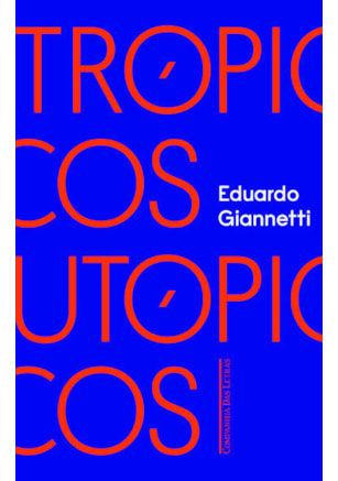 TRÓPICOS UTÓPICOS