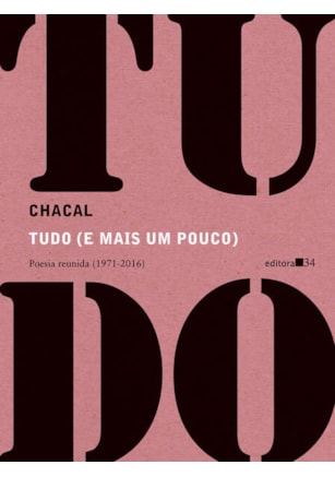 TUDO (E MAIS UM POUCO)
