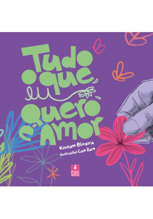 TUDO O QUE EU QUERO É AMOR