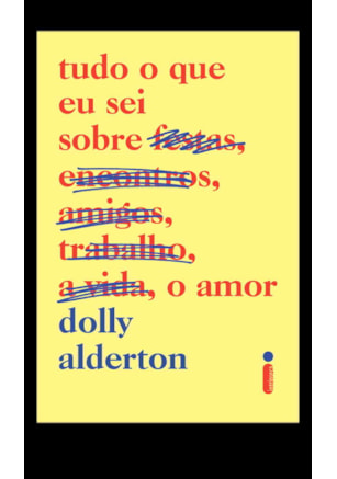 TUDO O QUE EU SEI SOBRE O AMOR