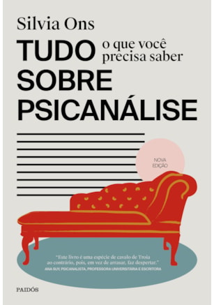 TUDO O QUE VOCÊ PRECISA SABER SOBRE PSICANALISE
