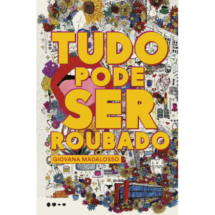 Tudo pode ser roubado