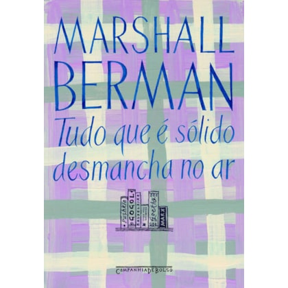TUDO QUE É SÓLIDO DESMANCHA NO AR