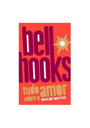 Tudo sobre o amor - novas perspectivas