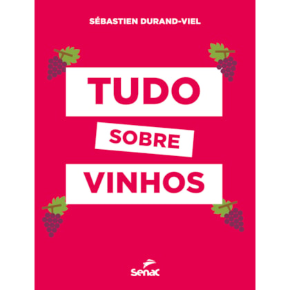 TUDO SOBRE VINHOS