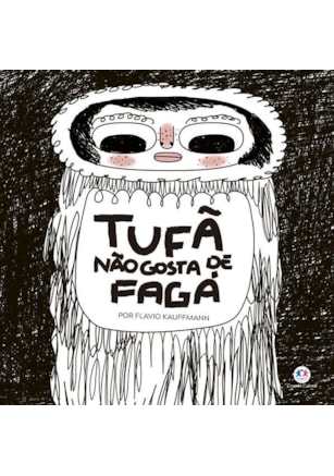 TUFÃ NÃO GOSTA DE FAGÁ