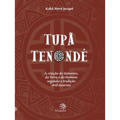 TUPÃ TENONDÉ