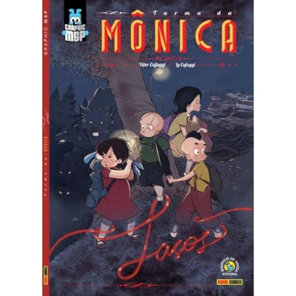 TURMA DA MÔNICA: LAÇOS (CAPA DURA)