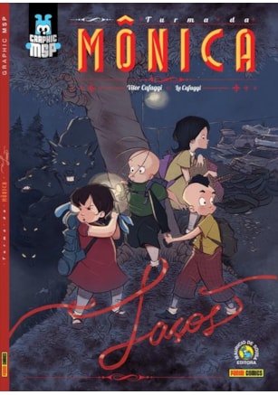 TURMA DA MÔNICA: LAÇOS (CAPA DURA)