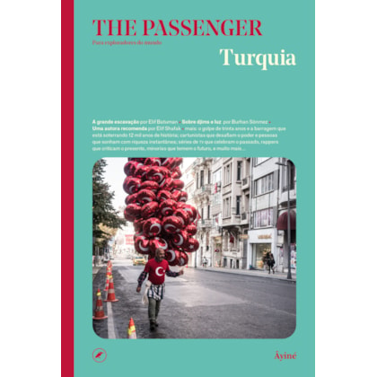 TURQUIA – THE PASSENGER