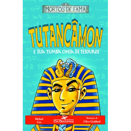 TUTANCÂMON E SUA TUMBA CHEIA DE TESOUROS