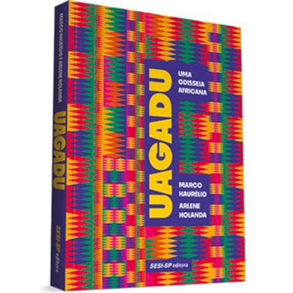Uagadu - Uma odisseia africana