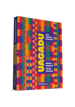 Uagadu - Uma odisseia africana